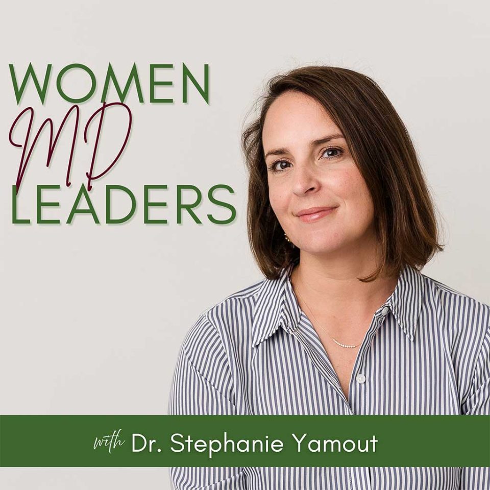 Women MD Leaders Podcast