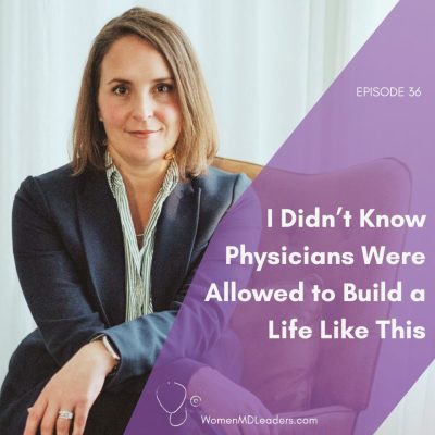 I Didn’t Know Physicians Were Allowed to Build a Life Like This