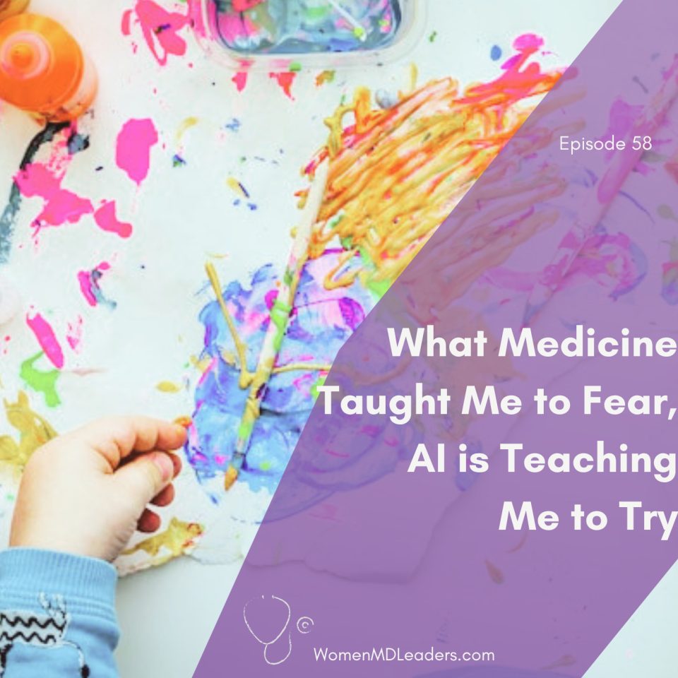 What medicine taught me to fear, AI is teaching me to try